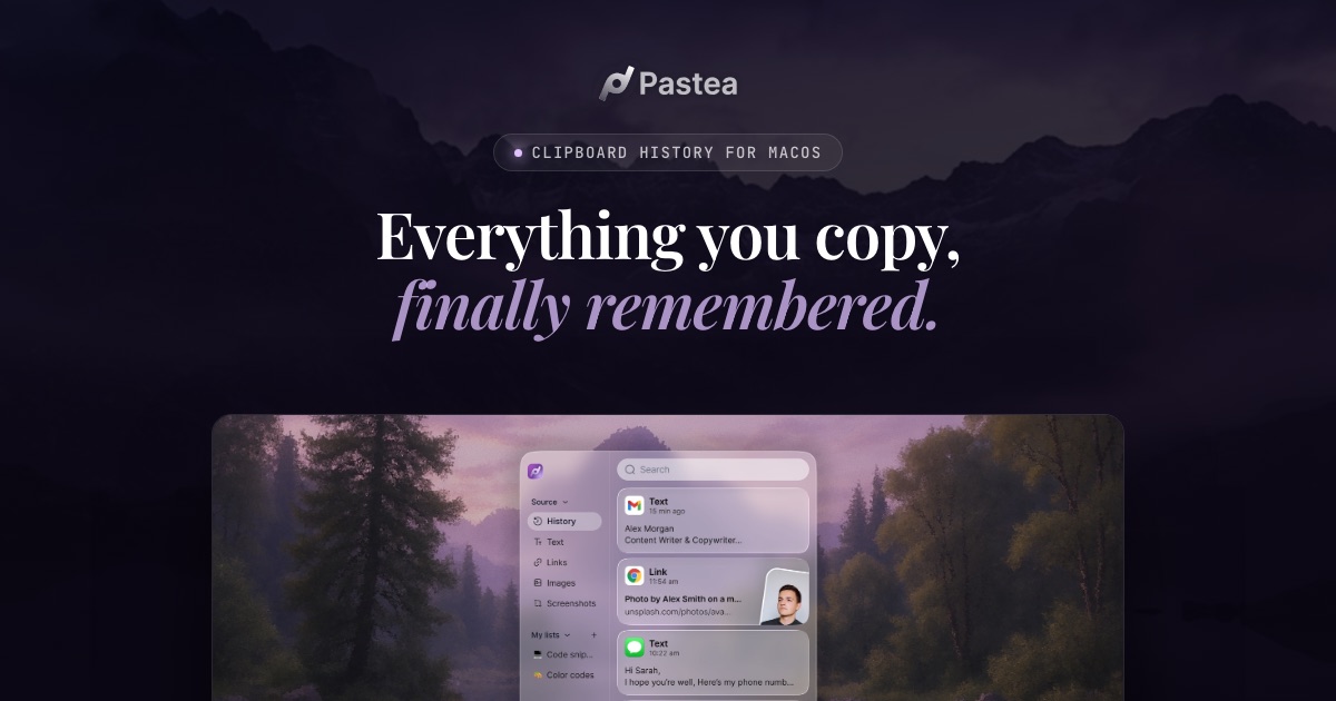 We’ve added a few improvements to make Pastea easier to access while you work, jump back to where 